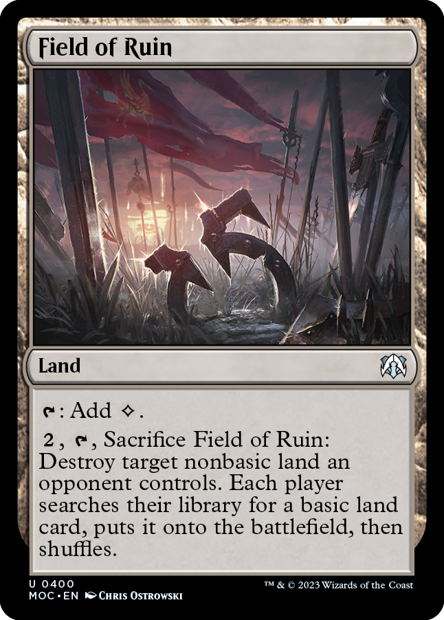 Field of Ruin [March of the Machine Commander] | Card Merchant Takapuna