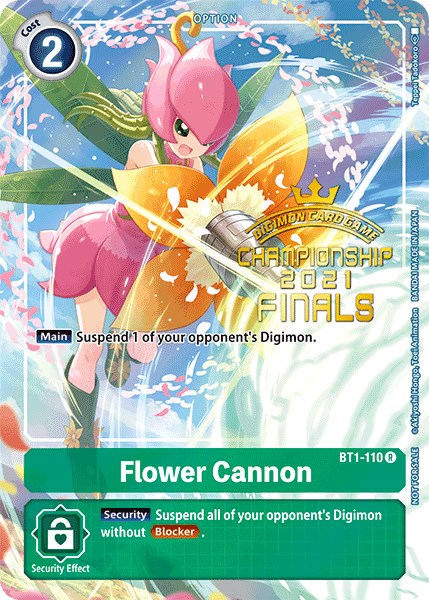 Flower Cannon [BT1-110] (2021 Championship Finals Tamer's Evolution Pack) [Release Special Booster Promos] | Card Merchant Takapuna