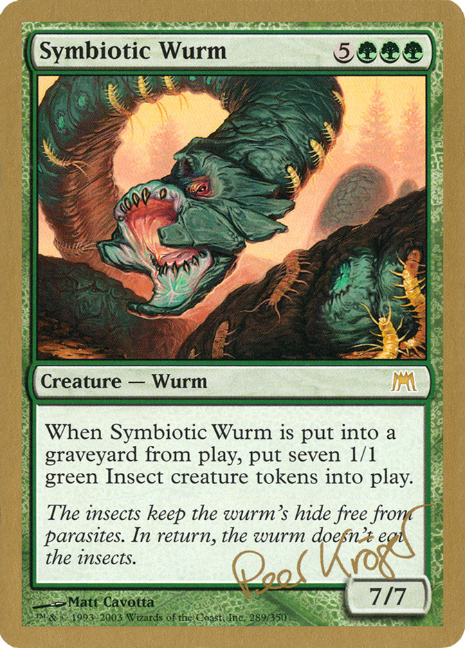 Symbiotic Wurm (Peer Kroger) [World Championship Decks 2003] | Card Merchant Takapuna