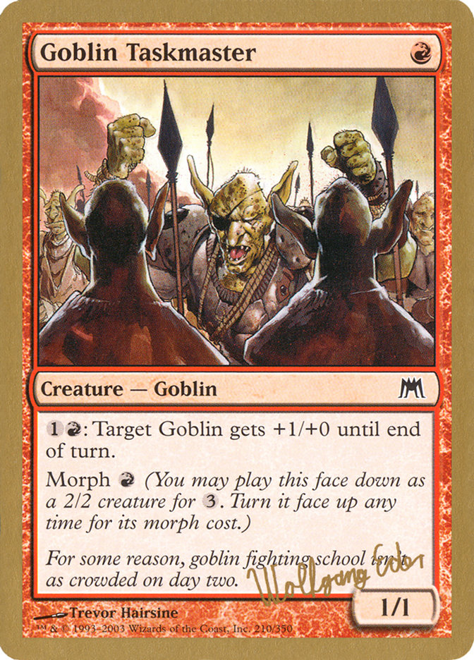 Goblin Taskmaster (Wolfgang Eder) [World Championship Decks 2003] | Card Merchant Takapuna