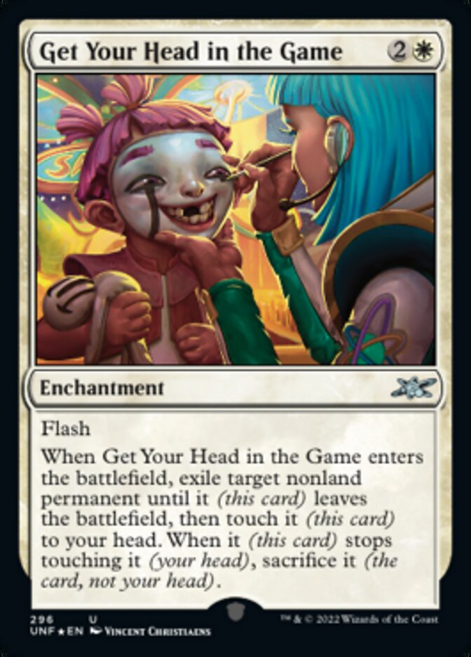 Get Your Head in the Game (Galaxy Foil) [Unfinity] | Card Merchant Takapuna