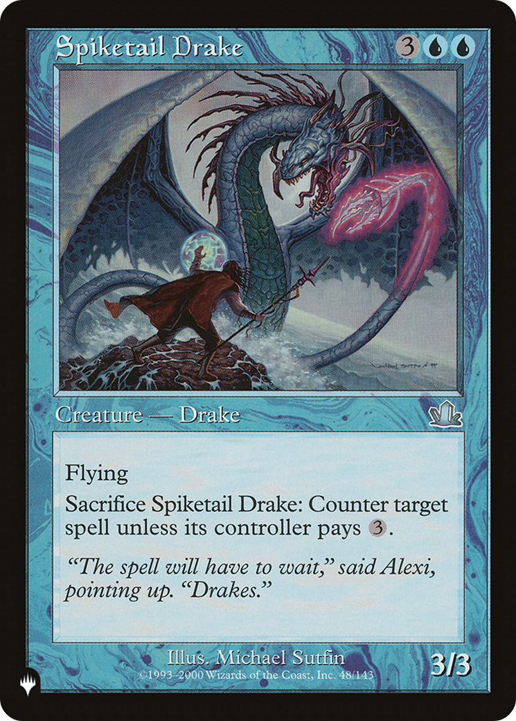 Spiketail Drake [The List] | Card Merchant Takapuna