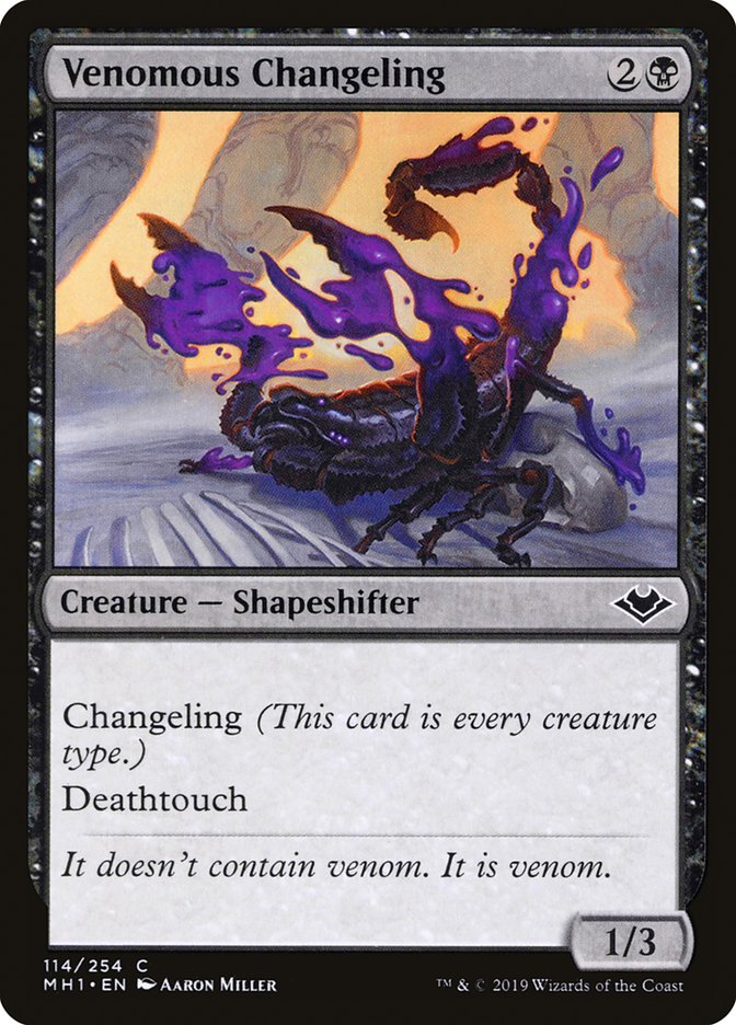 Venomous Changeling [Modern Horizons] | Card Merchant Takapuna