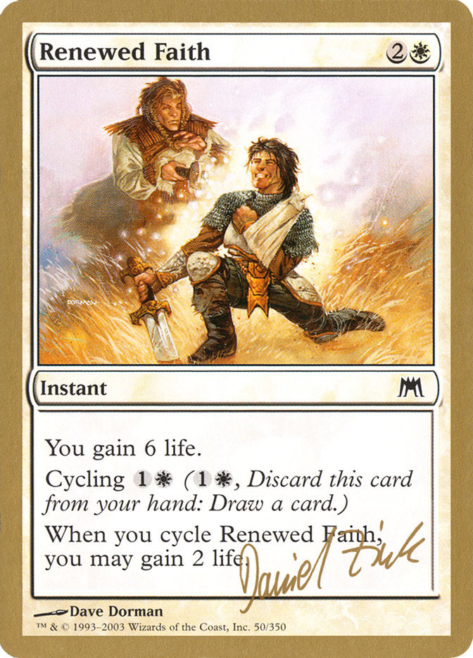 Renewed Faith (Daniel Zink) [World Championship Decks 2003] | Card Merchant Takapuna