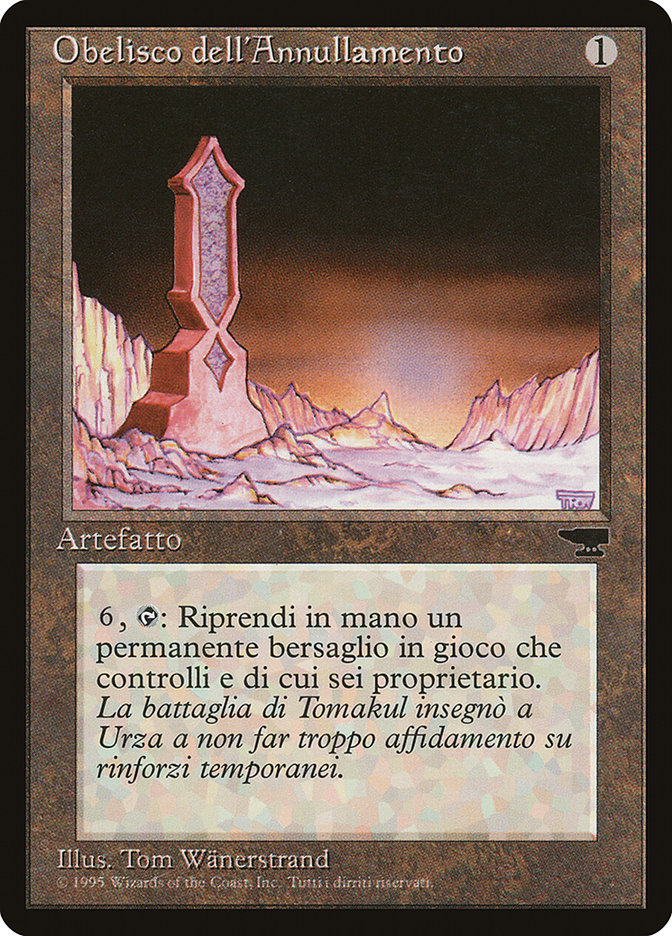 Obelisk of Undoing (Italian) - "Obelisco dell'Annullamento" [Rinascimento] | Card Merchant Takapuna