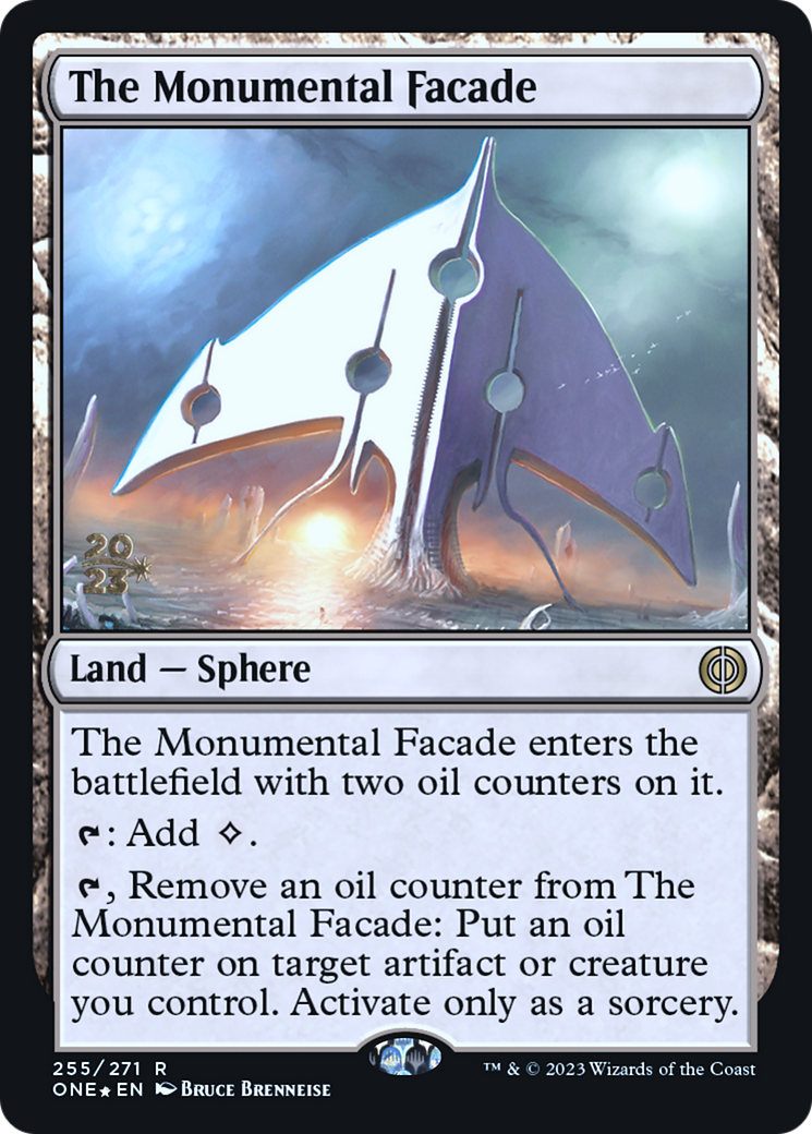 The Monumental Facade [Phyrexia: All Will Be One Prerelease Promos] | Card Merchant Takapuna