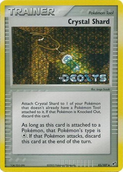 Crystal Shard (85/107) (Stamped) [EX: Deoxys] | Card Merchant Takapuna