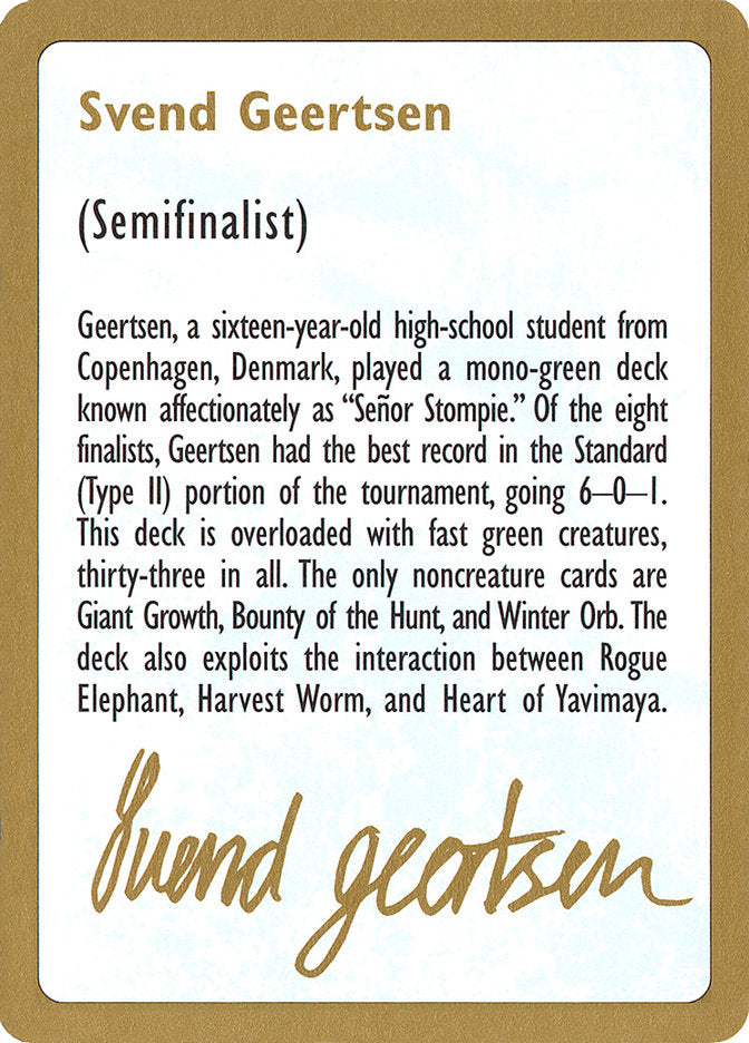 Svend Geertsen Bio [World Championship Decks 1997] | Card Merchant Takapuna