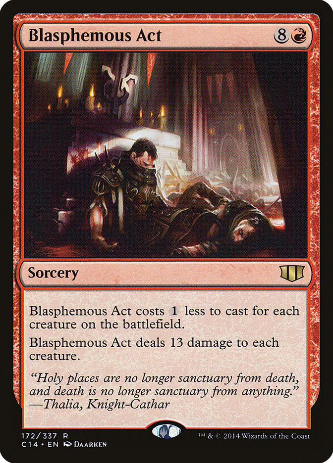 Blasphemous Act [Commander 2014] | Card Merchant Takapuna