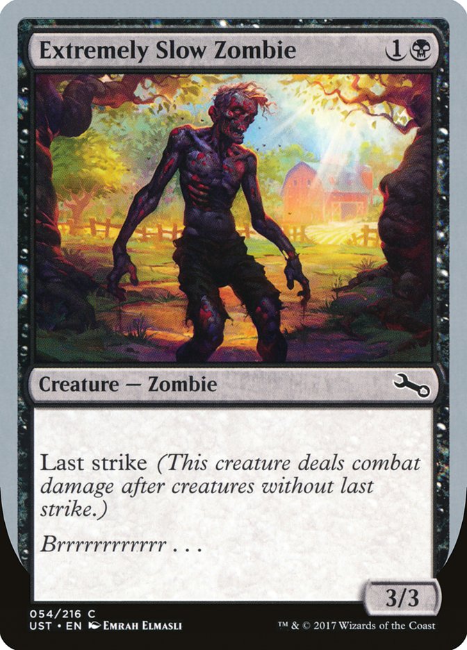 Extremely Slow Zombie ("Brrrrrrrrrrrr...") [Unstable] | Card Merchant Takapuna