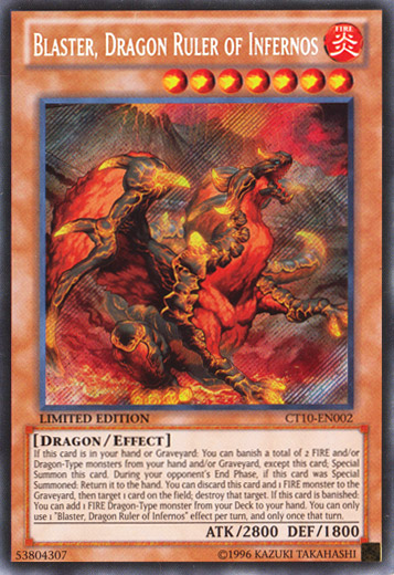 Blaster, Dragon Ruler of Infernos [CT10-EN002] Secret Rare | Card Merchant Takapuna