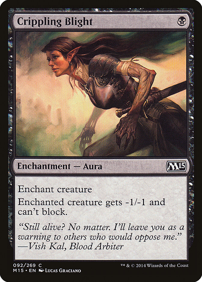 Crippling Blight [Magic 2015] | Card Merchant Takapuna