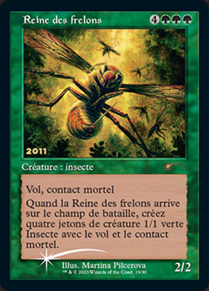 Reine des frelons (Hornet Queen) [30th Anniversary Promos] | Card Merchant Takapuna