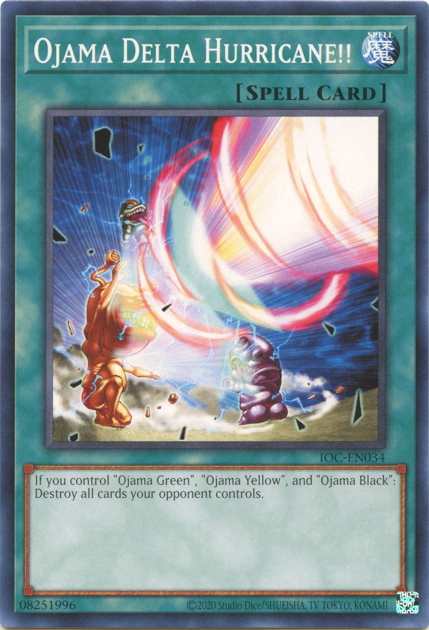 Ojama Delta Hurricane!! (25th Anniversary) [IOC-EN034] Common | Card Merchant Takapuna