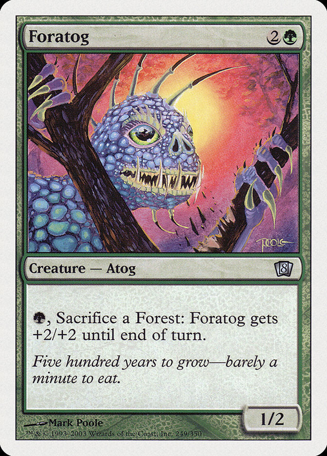 Foratog [Eighth Edition] | Card Merchant Takapuna