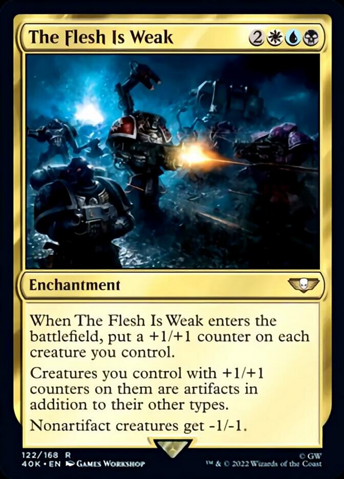 The Flesh Is Weak [Warhammer 40,000] | Card Merchant Takapuna