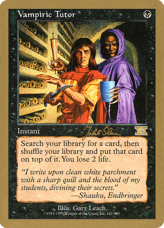 Vampiric Tutor (Jakub Slemr) [World Championship Decks 1999] | Card Merchant Takapuna