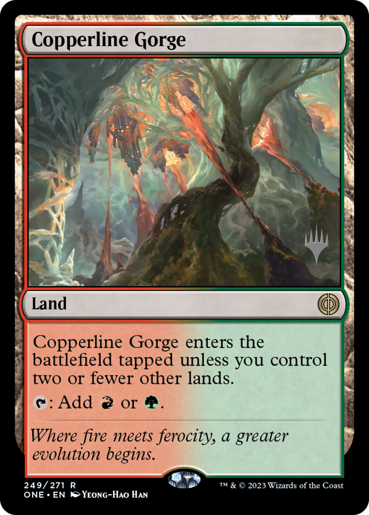 Copperline Gorge (Promo Pack) [Phyrexia: All Will Be One Promos] | Card Merchant Takapuna