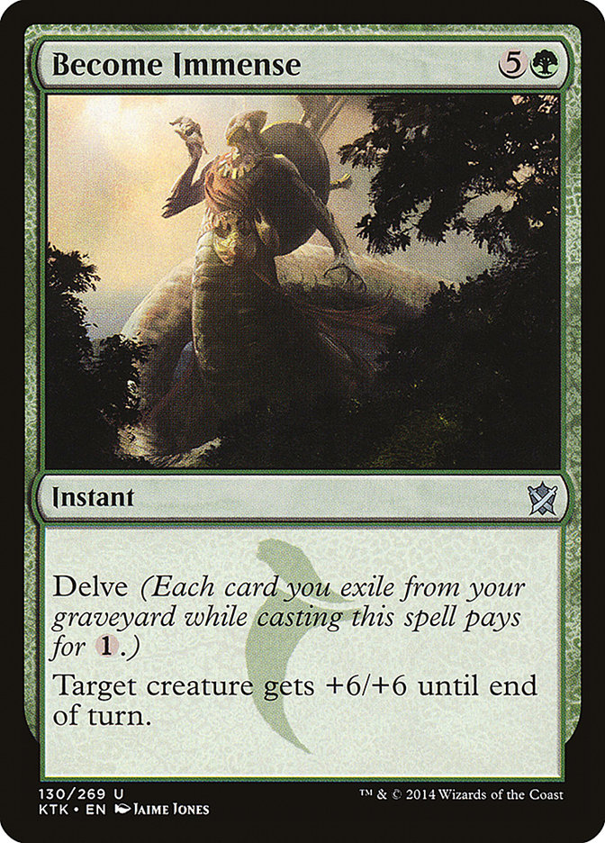 Become Immense [Khans of Tarkir] | Card Merchant Takapuna