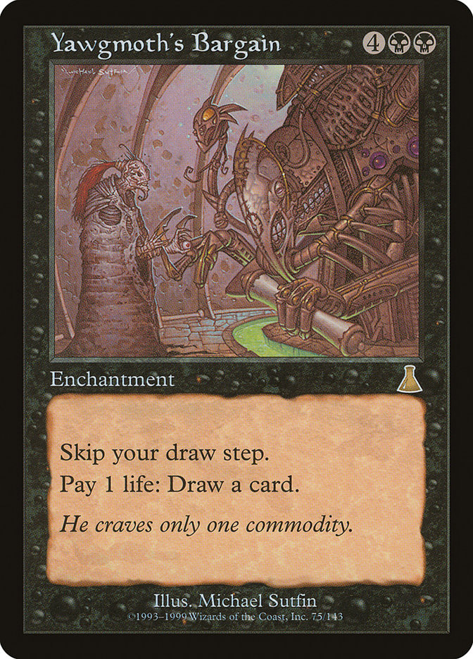 Yawgmoth's Bargain [Urza's Destiny] | Card Merchant Takapuna