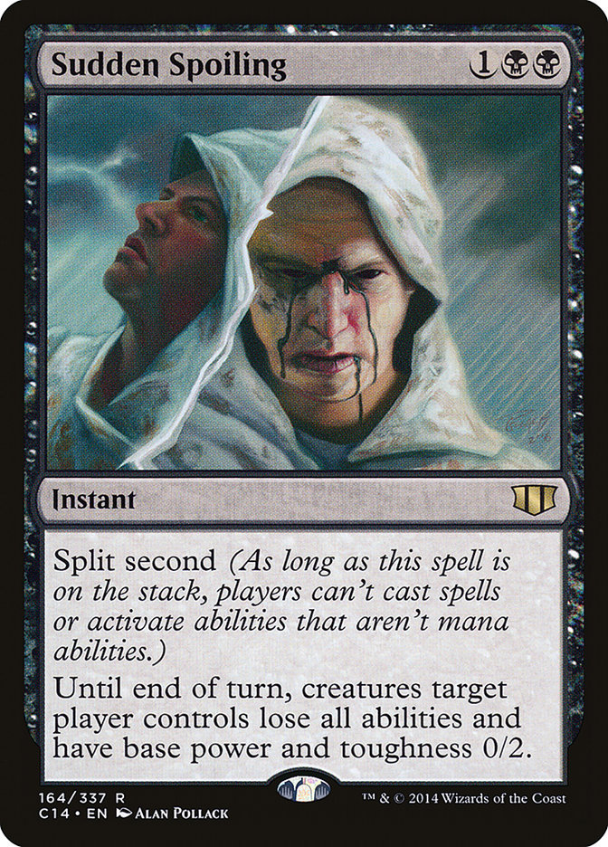 Sudden Spoiling [Commander 2014] | Card Merchant Takapuna