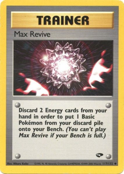 Max Revive (117/132) [Gym Challenge Unlimited] | Card Merchant Takapuna