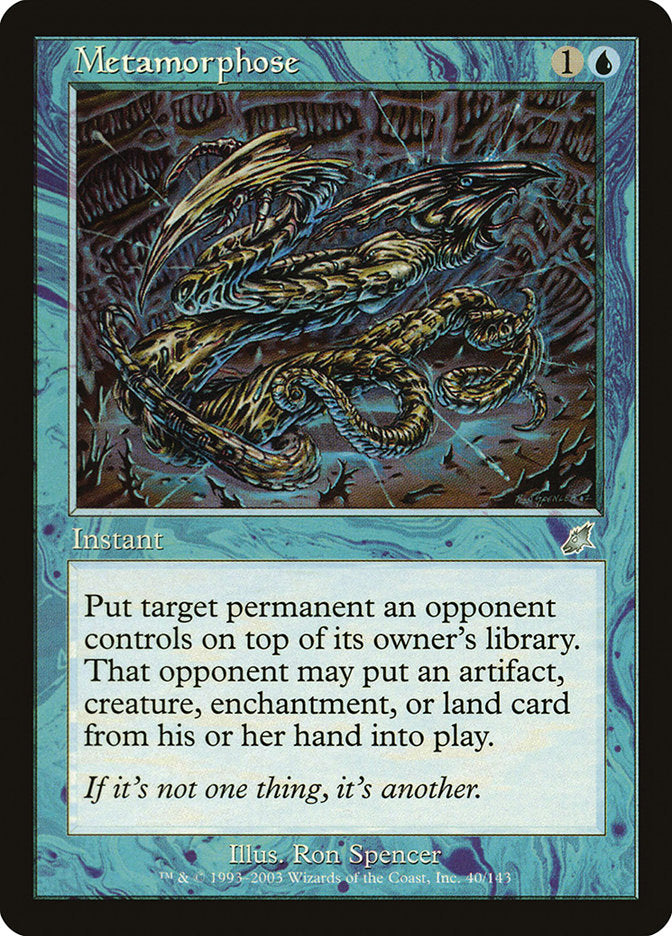 Metamorphose [Scourge] | Card Merchant Takapuna