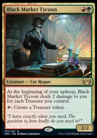 Black Market Tycoon (Promo Pack) [Streets of New Capenna Promos] | Card Merchant Takapuna