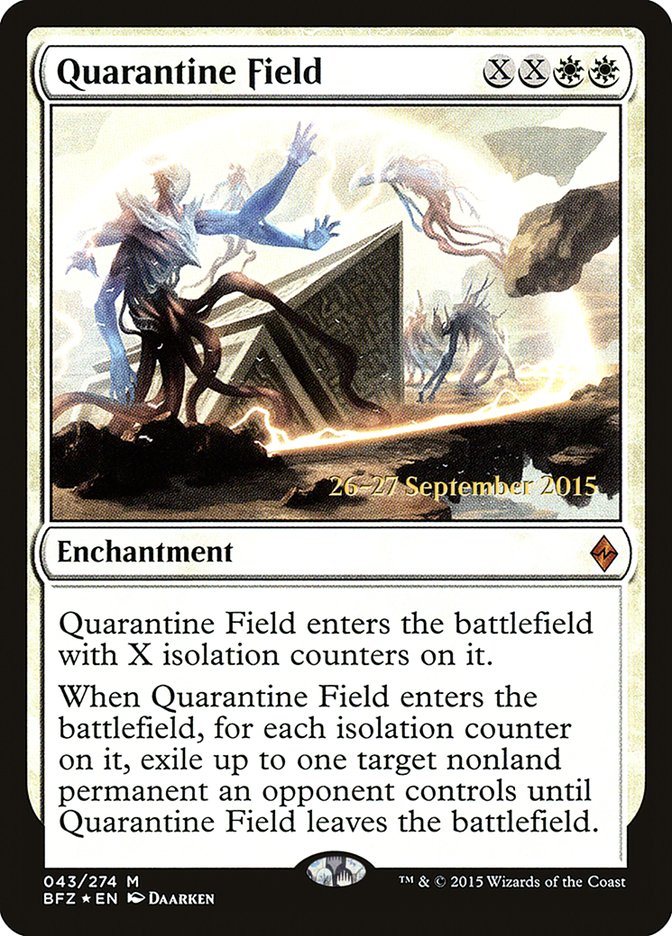 Quarantine Field [Battle for Zendikar Prerelease Promos] | Card Merchant Takapuna