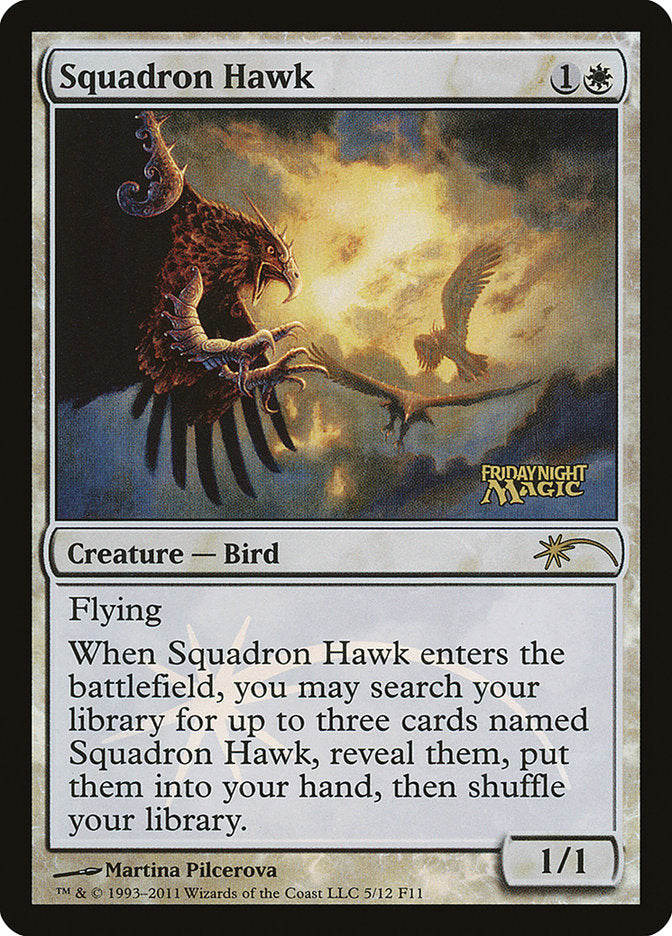 Squadron Hawk [Friday Night Magic 2011] | Card Merchant Takapuna