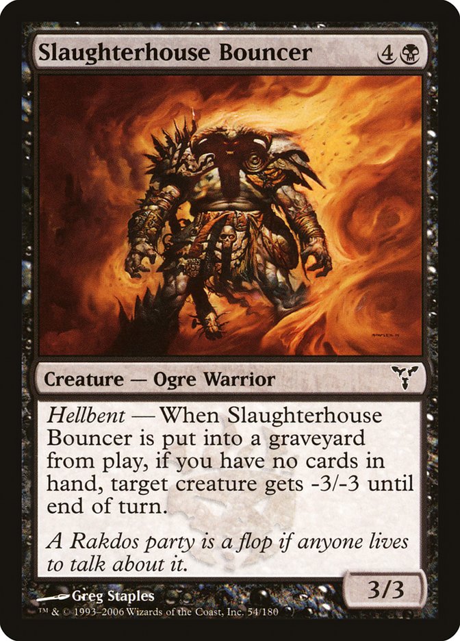 Slaughterhouse Bouncer [Dissension] | Card Merchant Takapuna