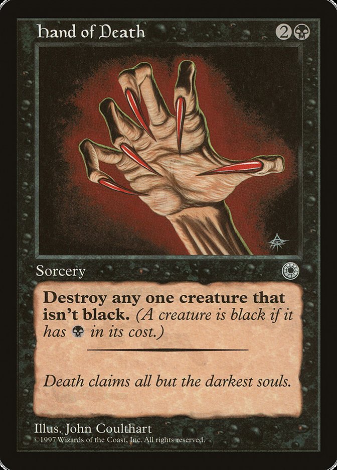 Hand of Death (With Creature Color Explanation) [Portal] | Card Merchant Takapuna