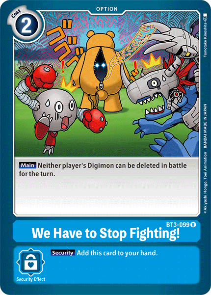 We Have to Stop Fighting! [BT3-099] [Release Special Booster Ver.1.5] | Card Merchant Takapuna