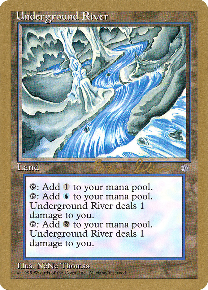 Underground River (Brian Selden) [World Championship Decks 1998] | Card Merchant Takapuna