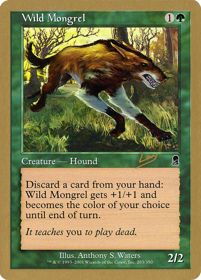 Wild Mongrel (Raphael Levy) [World Championship Decks 2002] | Card Merchant Takapuna