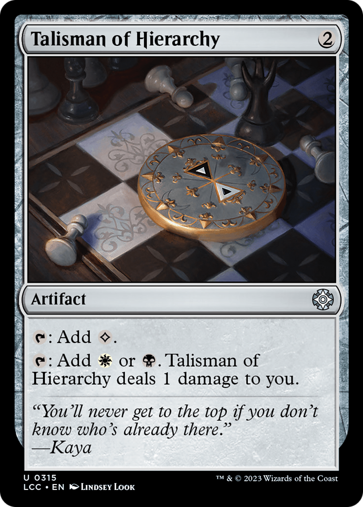 Talisman of Hierarchy [The Lost Caverns of Ixalan Commander] | Card Merchant Takapuna