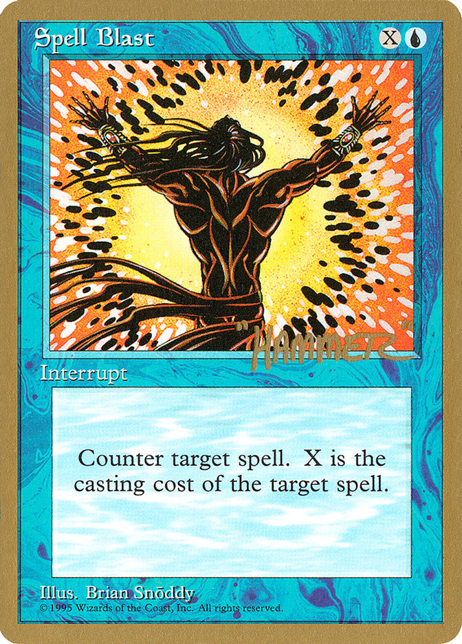 Spell Blast (Shawn "Hammer" Regnier) [Pro Tour Collector Set] | Card Merchant Takapuna