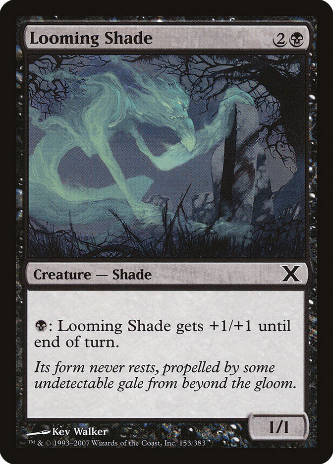 Looming Shade [Tenth Edition] | Card Merchant Takapuna