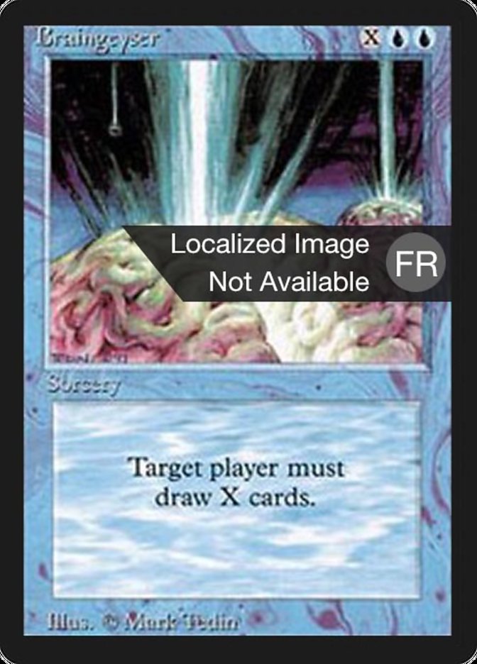 Braingeyser [Foreign Black Border] | Card Merchant Takapuna