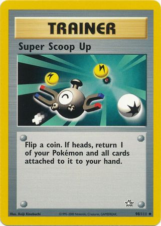 Super Scoop Up (98/111) [Neo Genesis Unlimited] | Card Merchant Takapuna