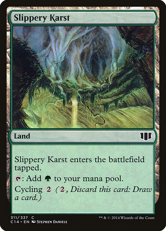 Slippery Karst [Commander 2014] | Card Merchant Takapuna