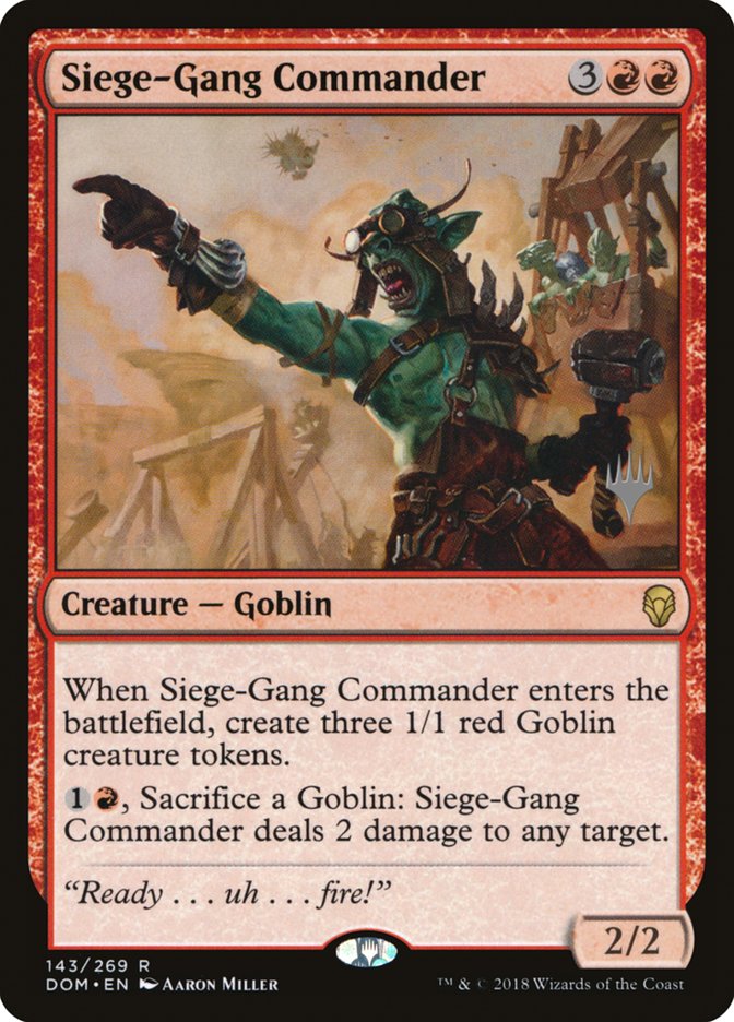 Siege-Gang Commander (Promo Pack) [Dominaria Promos] | Card Merchant Takapuna