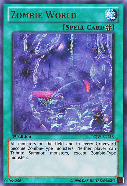 Zombie World [LCJW-EN213] Ultra Rare | Card Merchant Takapuna