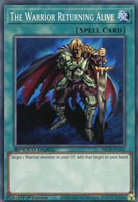 The Warrior Returning Alive [SBCB-EN161] Common | Card Merchant Takapuna