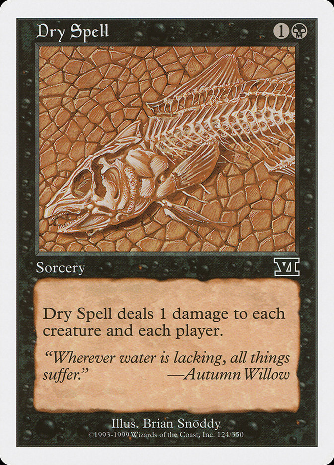 Dry Spell [Classic Sixth Edition] | Card Merchant Takapuna