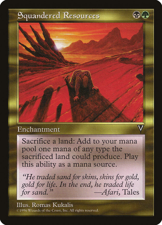 Squandered Resources [Visions] | Card Merchant Takapuna