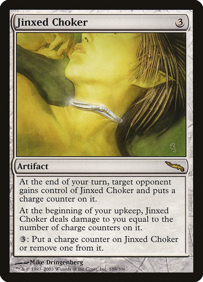 Jinxed Choker [Mirrodin] | Card Merchant Takapuna