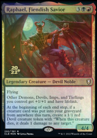 Raphael, Fiendish Savior [Commander Legends: Battle for Baldur's Gate Prerelease Promos] | Card Merchant Takapuna