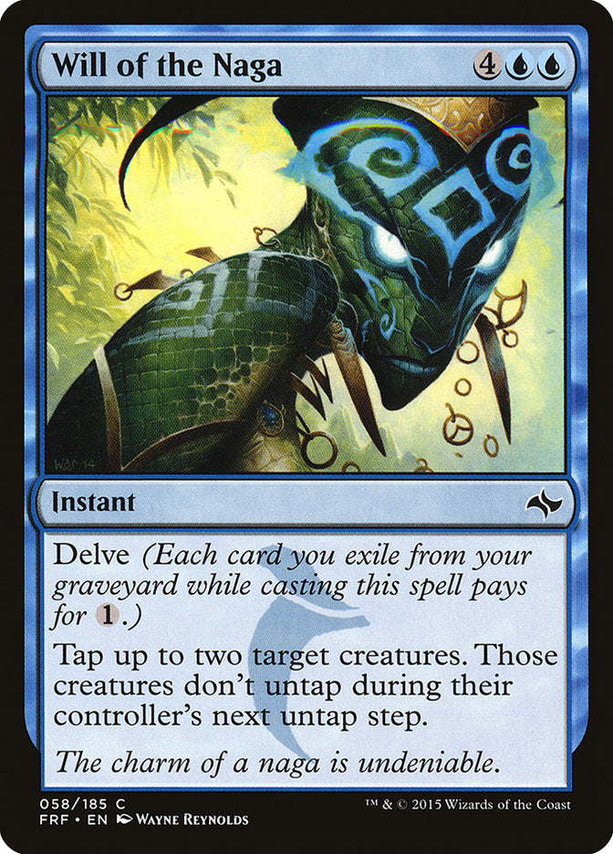 Will of the Naga [Fate Reforged] | Card Merchant Takapuna