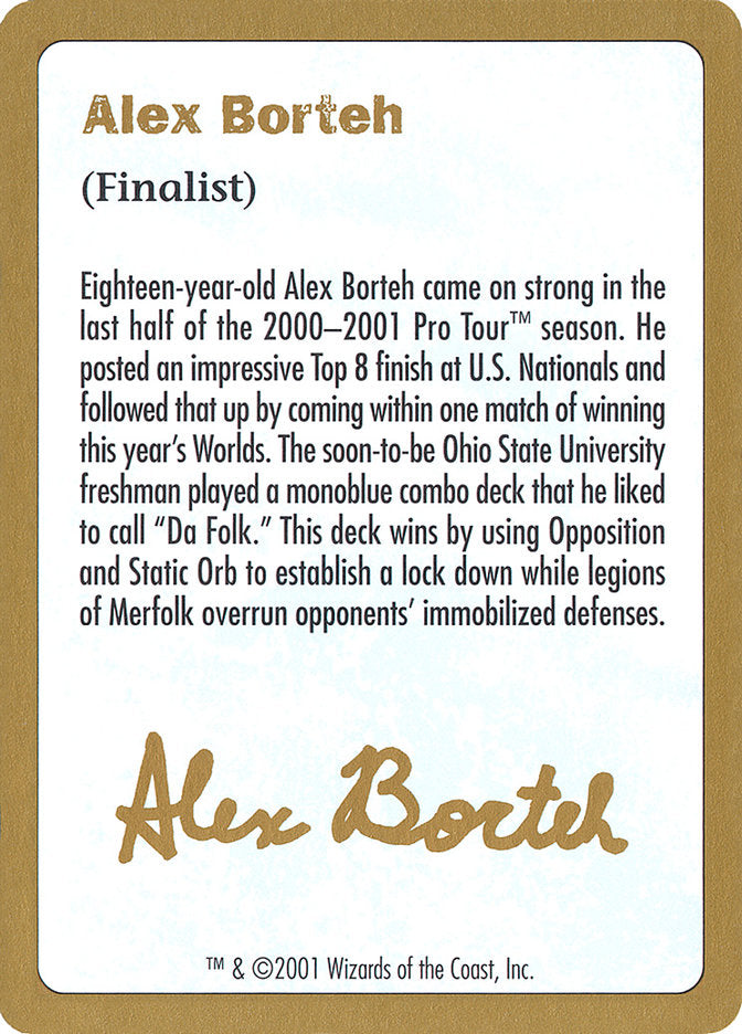 Alex Borteh Bio [World Championship Decks 2001] | Card Merchant Takapuna